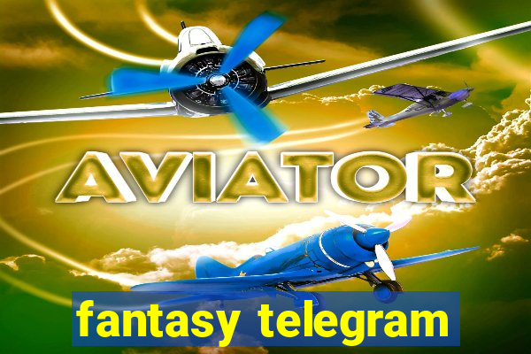 fantasy telegram