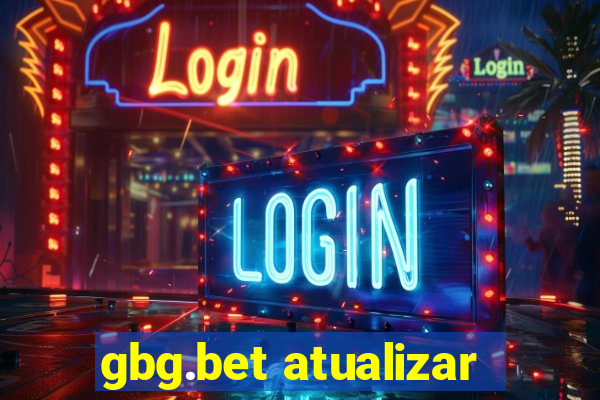 gbg.bet atualizar
