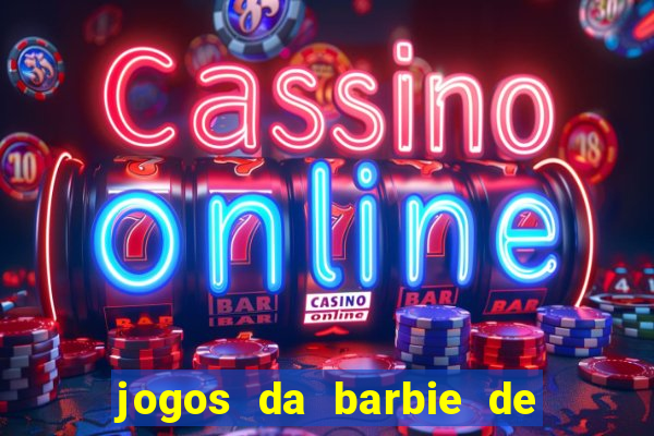 jogos da barbie de levar a chelsea ao banheiro