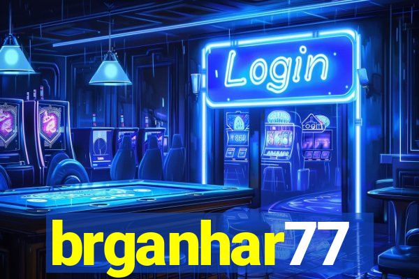 brganhar77