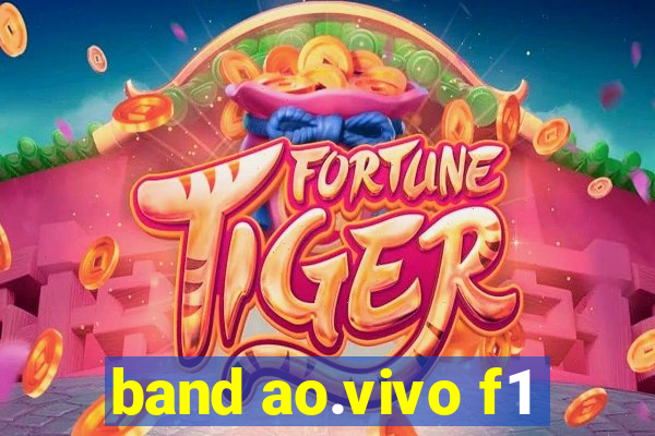band ao.vivo f1
