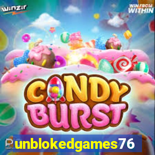 unblokedgames76