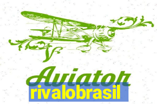 rivalobrasil