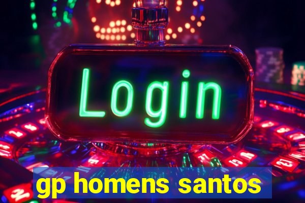 gp homens santos