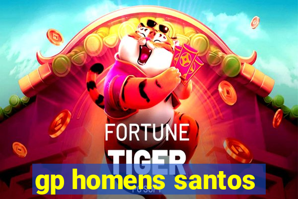 gp homens santos