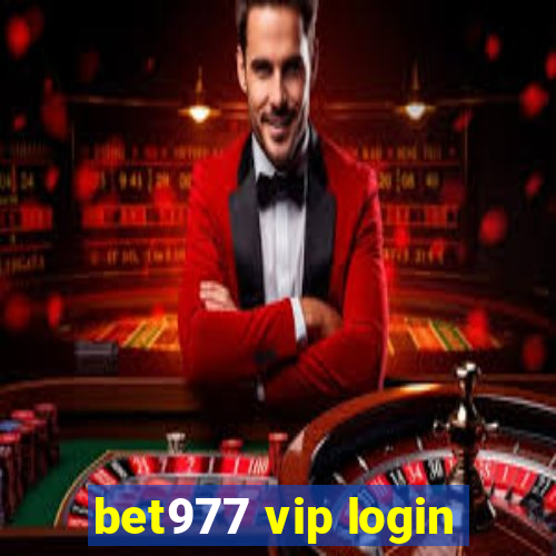 bet977 vip login