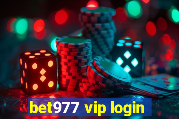 bet977 vip login
