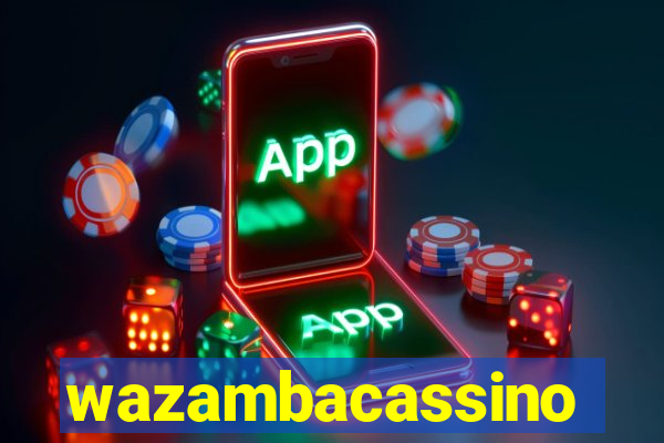 wazambacassino