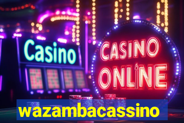 wazambacassino
