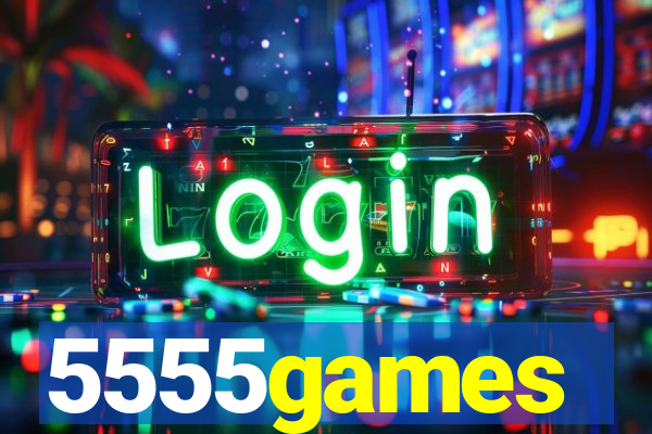 5555games