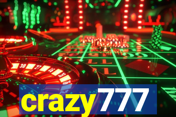 crazy777