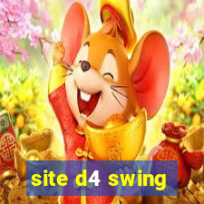 site d4 swing