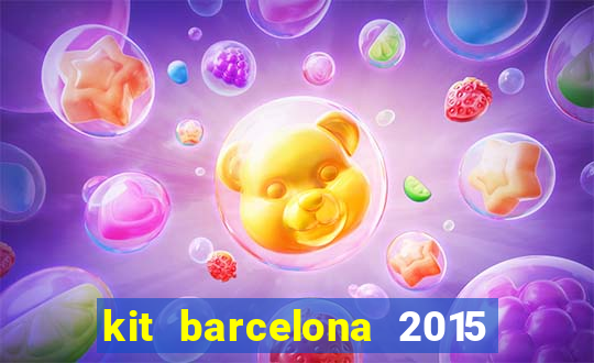 kit barcelona 2015 dls 19