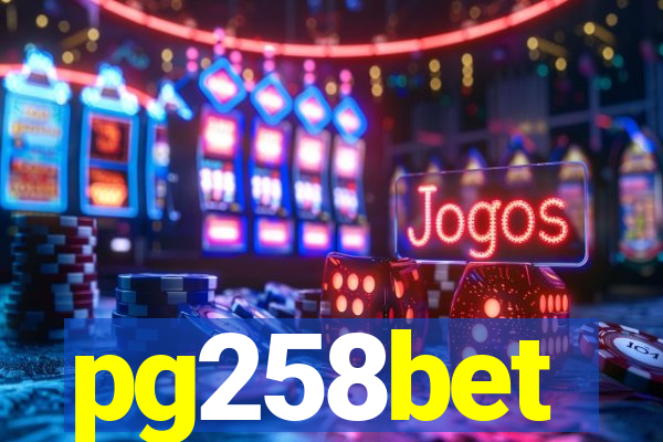 pg258bet