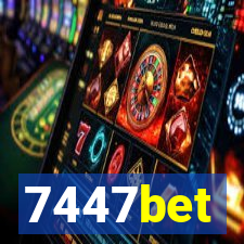 7447bet