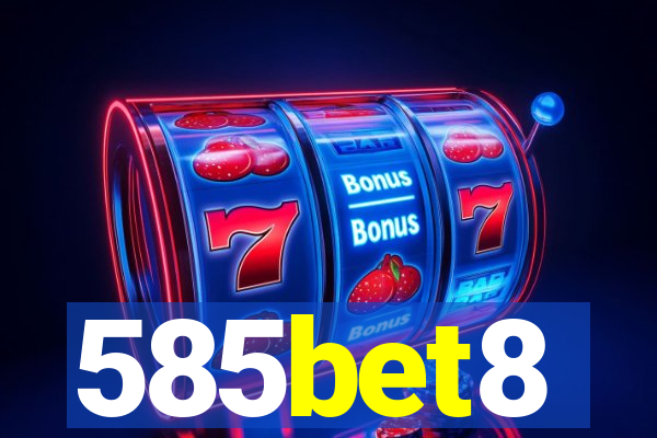 585bet8