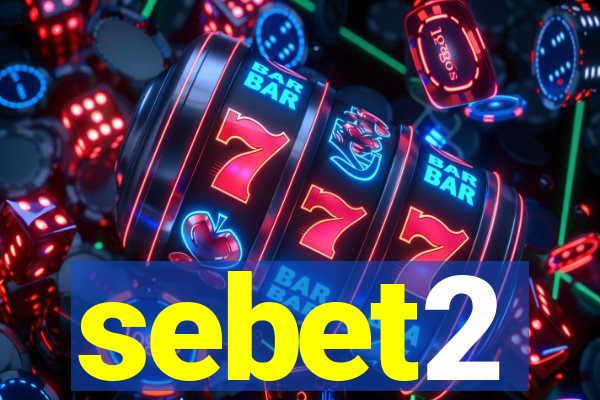sebet2