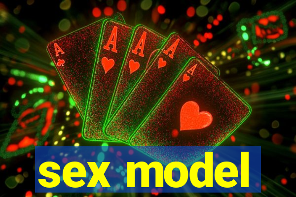 sex model