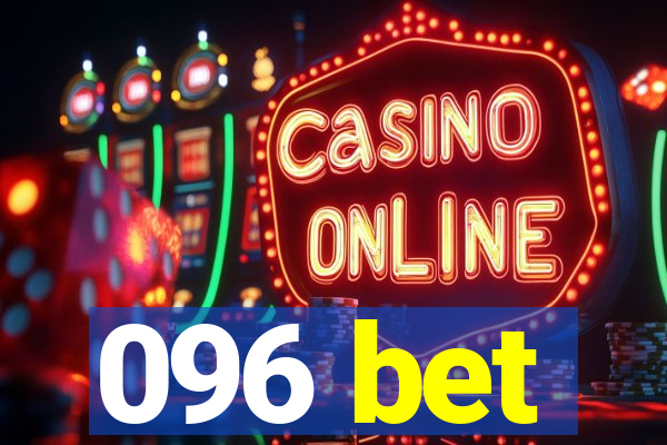 096 bet