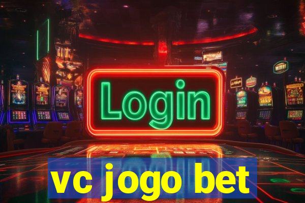 vc jogo bet