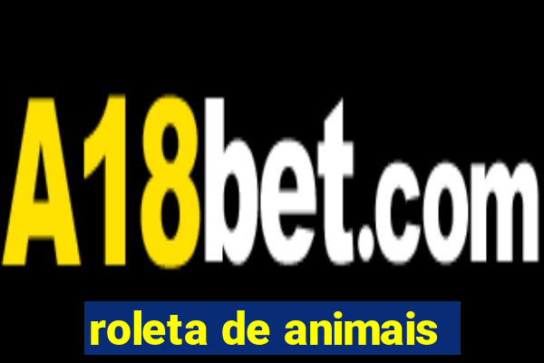 roleta de animais