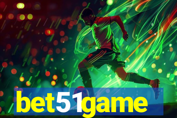 bet51game