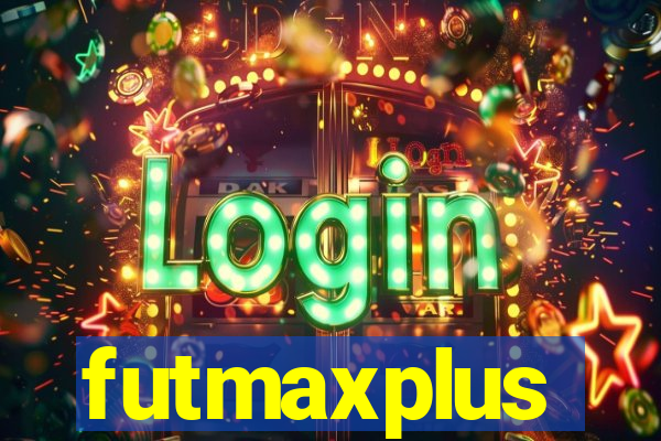 futmaxplus