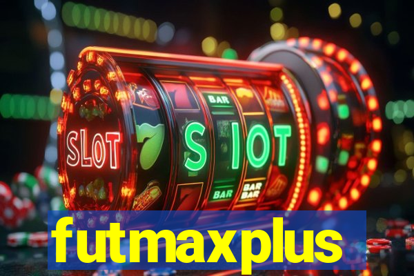 futmaxplus
