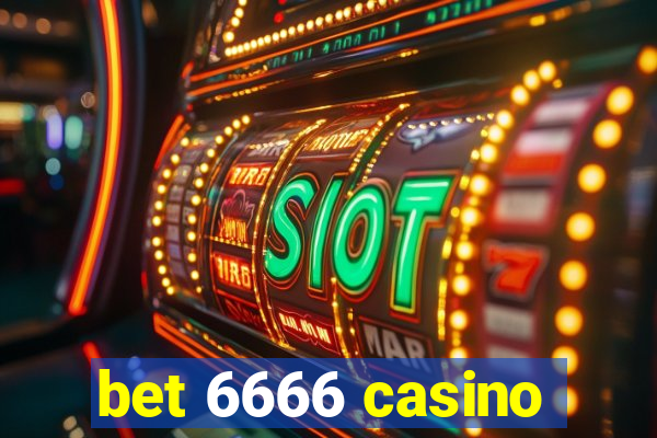 bet 6666 casino