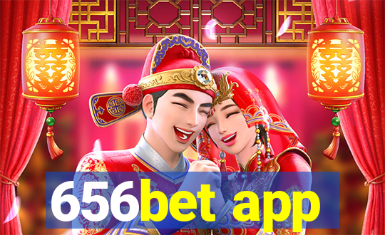 656bet app