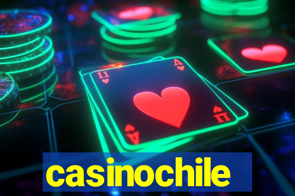 casinochile