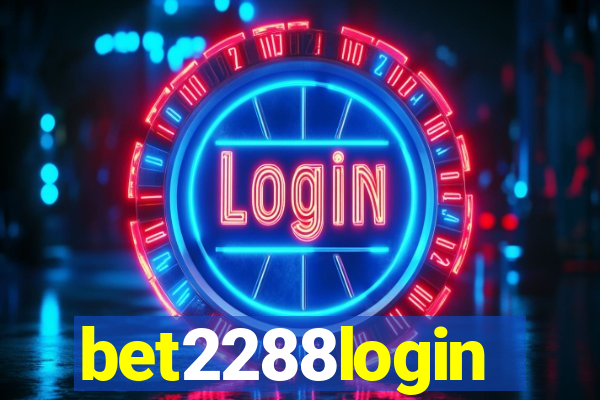 bet2288login