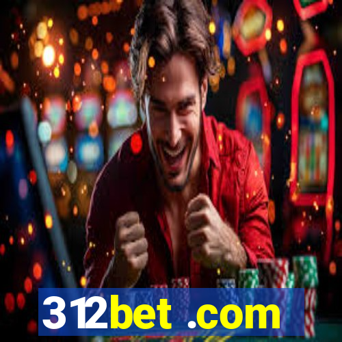 312bet .com