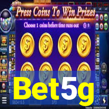 Bet5g