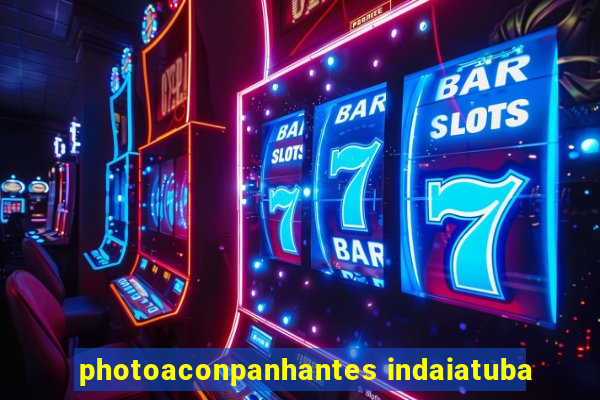 photoaconpanhantes indaiatuba