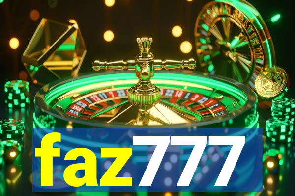 faz777
