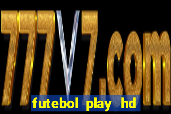 futebol play hd sao paulo