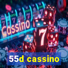 55d cassino
