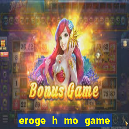 eroge h mo game mo kaihatsu zanmai