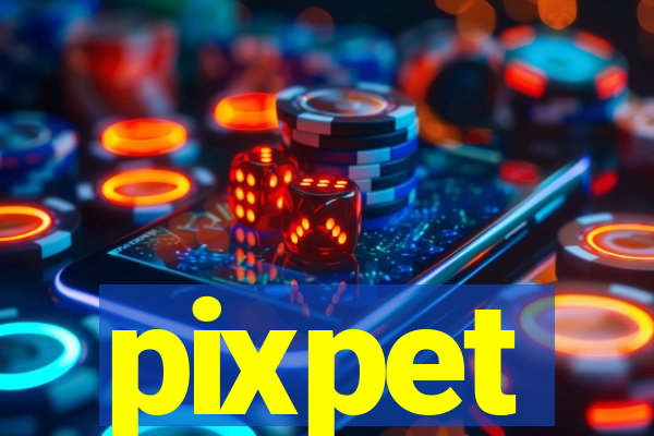 pixpet