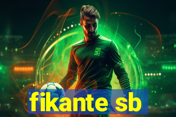 fikante sb