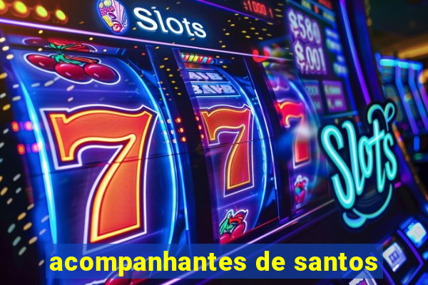 acompanhantes de santos
