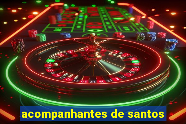 acompanhantes de santos