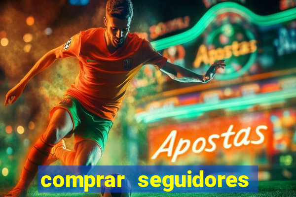 comprar seguidores instagram barato