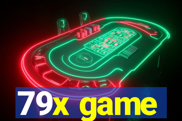 79x game