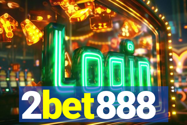 2bet888