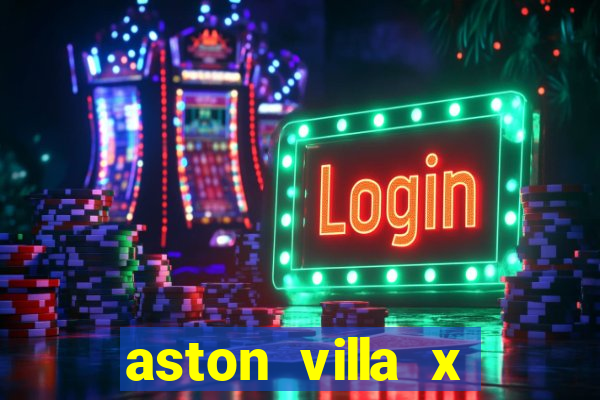 aston villa x brentford palpite