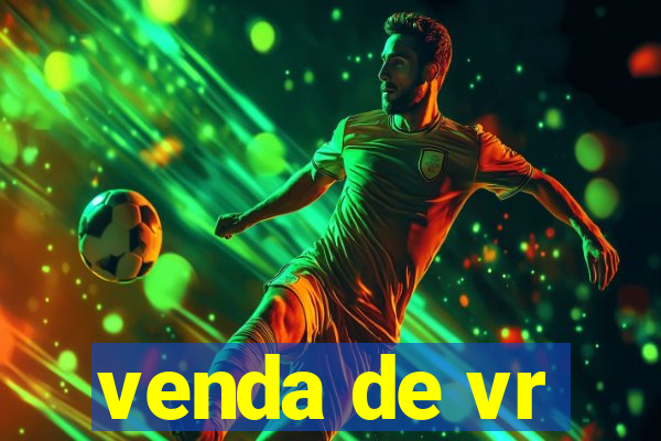 venda de vr