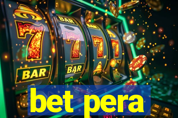 bet pera