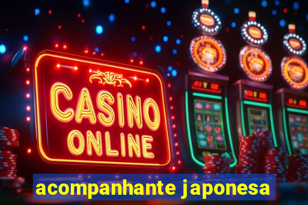 acompanhante japonesa